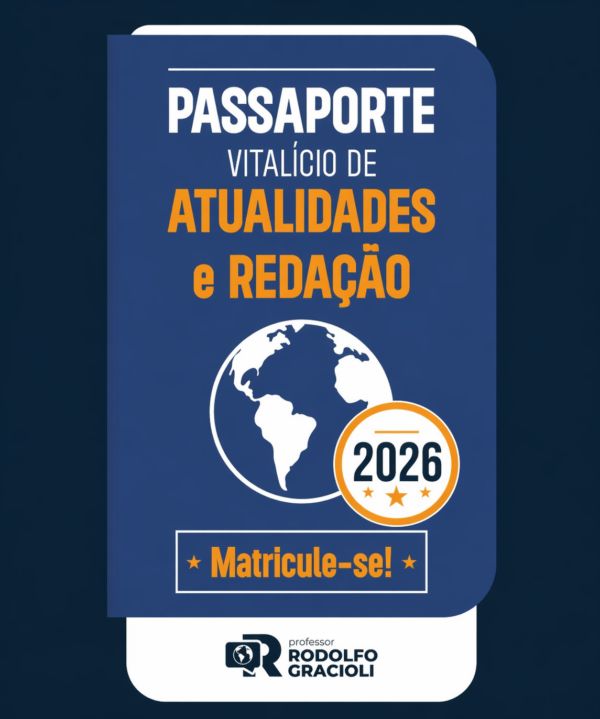 ChatGPT Image 23_04_2026, 07_45_15 Passaporte Vitalício de Atualidades e Redação
